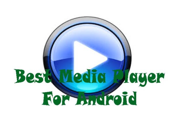 Best Video Player for Android